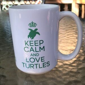Mug- “Keep Calm and Love Turtles”